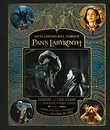 Guillermo del Toro's Pan's Labyrinth: Inside the Creation of a Modern Fairy Tale - Guillermo Del Toro (Автор), Nick Nunziata (Автор), Mark Cotta Vaz (Автор)