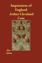 Impressions of England - Arthur Cleveland Coxe