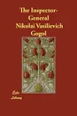 The Inspector-General - Nikolai Vasilievich Gogol, Thomas Seltzer