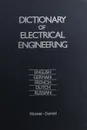 Dictionary of Electrical Engineering - Ю. Лугинский, Б. Алексеев, Б. Махлин
