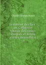 Le cabinet des fees : ou, Collection choisie des contes des fees, et autres contes merveilleux. v.4 - Charles-Joseph Mayer