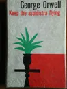 Keep the aspidistra flying - Deane