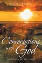 Conversations with God. A Journey to Recovery - Belinda Sherell