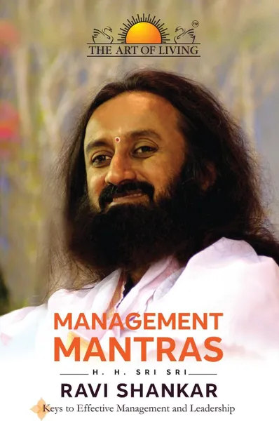 Обложка книги Management Mantras, Sri Sri Ravi Shankar