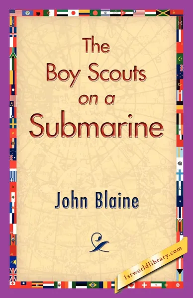 Обложка книги The Boy Scouts on a Submarine, John Blaine