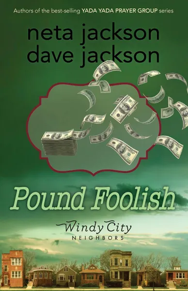 Обложка книги Pound Foolish, Dave Jackson, Neta Jackson