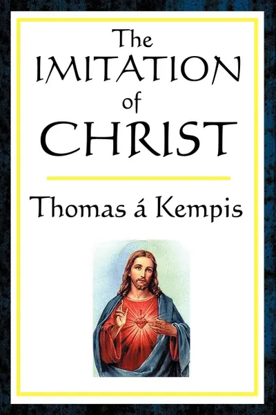 Обложка книги The Imitation of Christ, Thomas A. Kempis