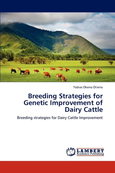 Обложка книги Breeding Strategies for Genetic Improvement of Dairy Cattle, Tobias Okeno Otieno