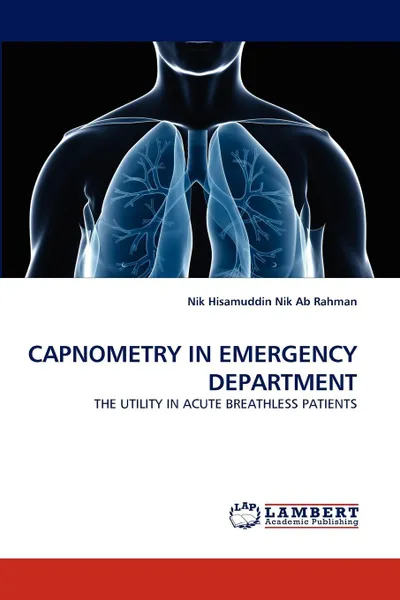 Обложка книги CAPNOMETRY IN EMERGENCY DEPARTMENT, Nik Hisamuddin Nik Ab Rahman