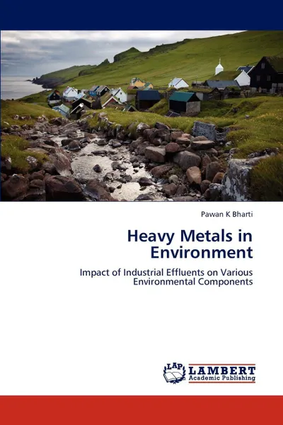 Обложка книги Heavy Metals in Environment, Pawan K. Bharti