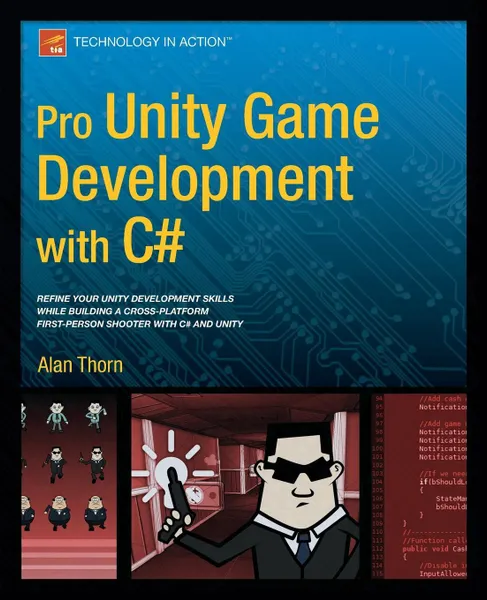 Обложка книги Pro Unity Game Development with C#, Alan Thorn