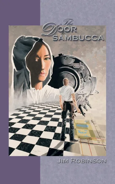 Обложка книги The Door to Sambucca, Jim Robinson