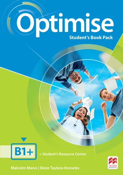 Обложка книги Optimise: B1+: Student's Book Pack, Манн Малколм, Тейлор-Ноулз Стив