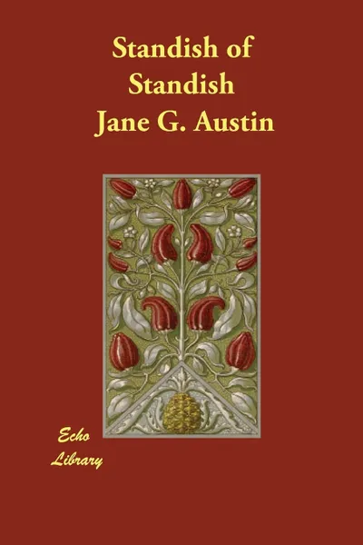 Обложка книги Standish of Standish, Jane Goodwin Austin