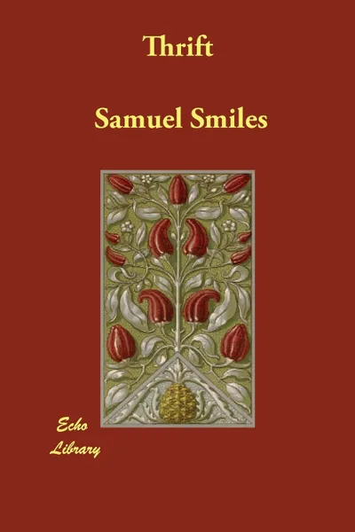 Обложка книги Thrift, Samuel Jr. Smiles