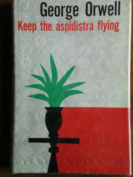 Обложка книги Keep the aspidistra flying, Deane