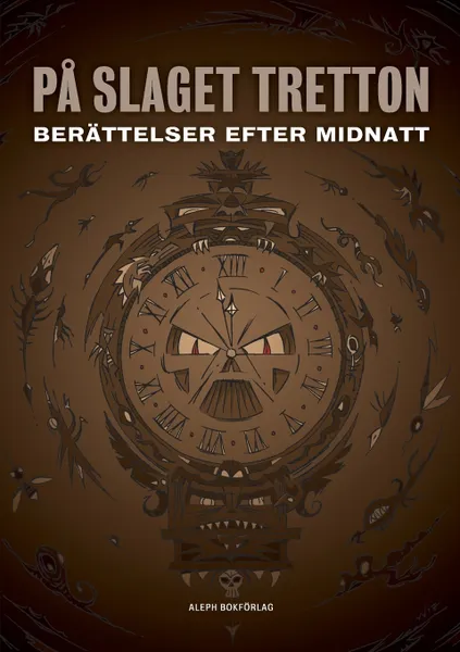 Обложка книги Pa slaget tretton. Berattelser efter midnatt, Howard Phillips Lovecraft, Gustav Meyrink, Arthur Machen
