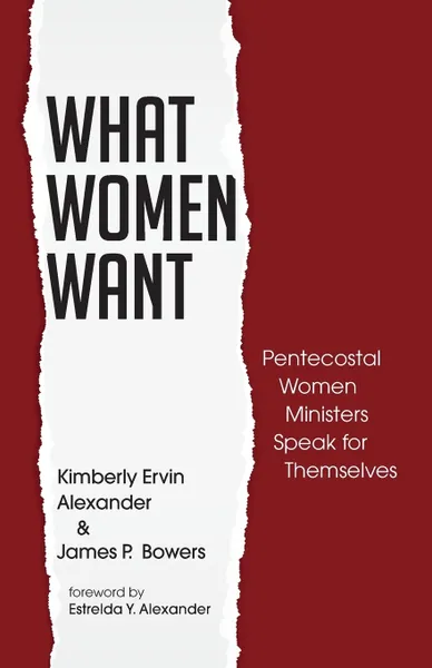 Обложка книги What Women Want, Kimberly Ervin Alexander, James P. Bowers