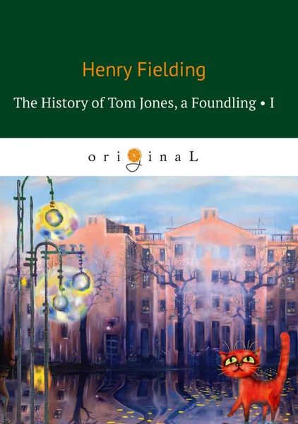 Обложка книги The History of Tom Jones, a Foundling. Part 1, Филдинг Генри