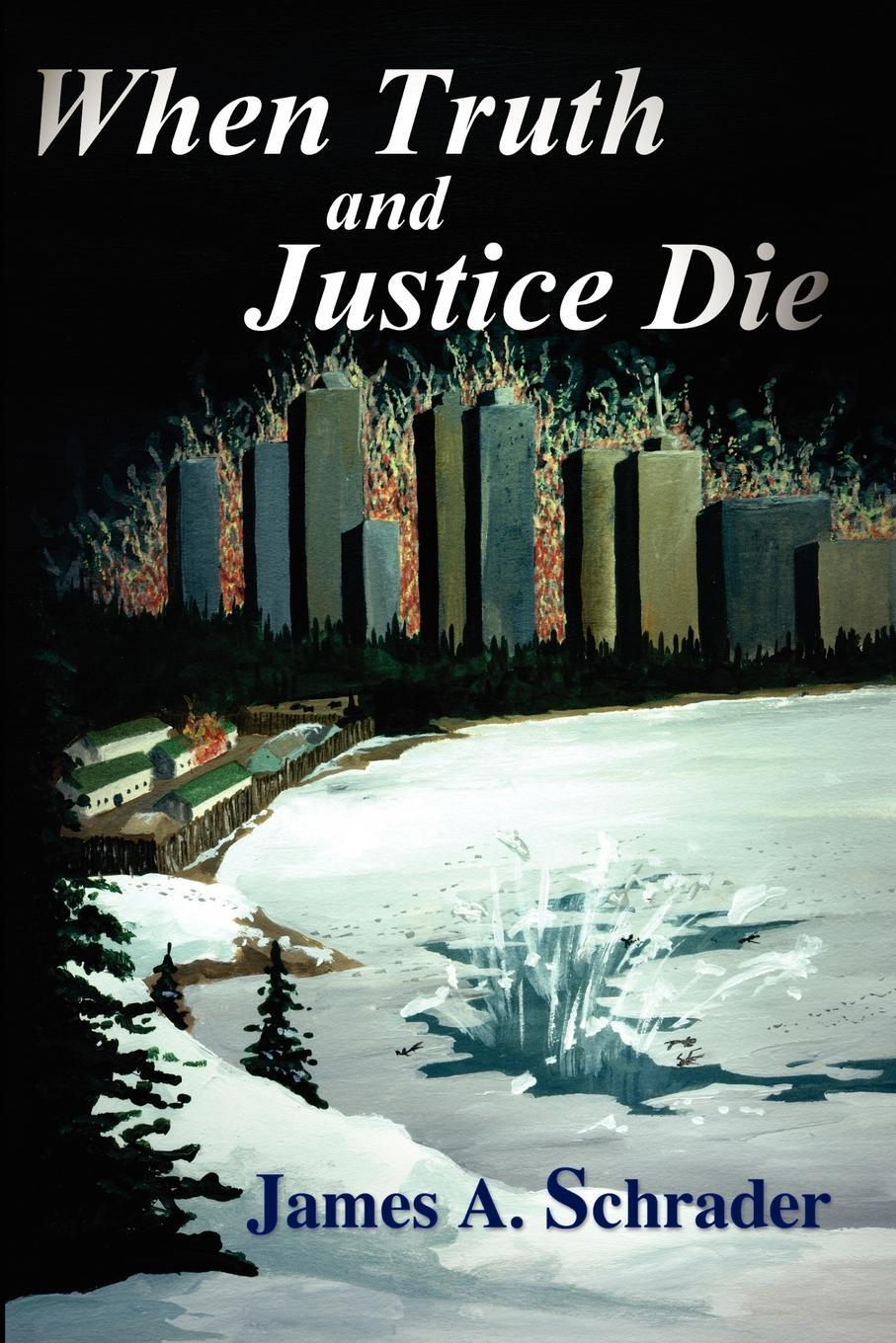фото When Truth and Justice Die
