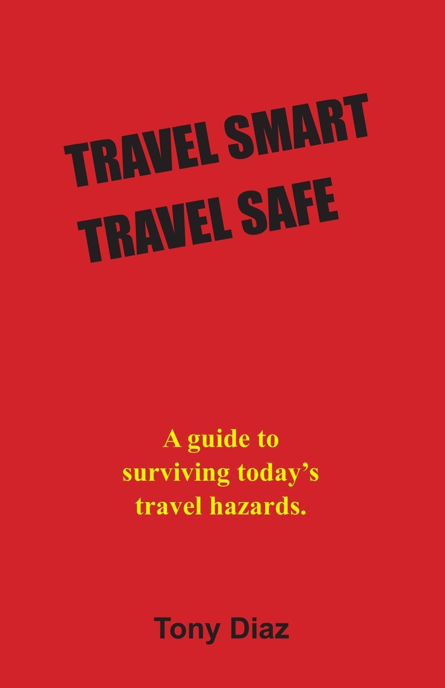 фото Travel Smart Travel Safe