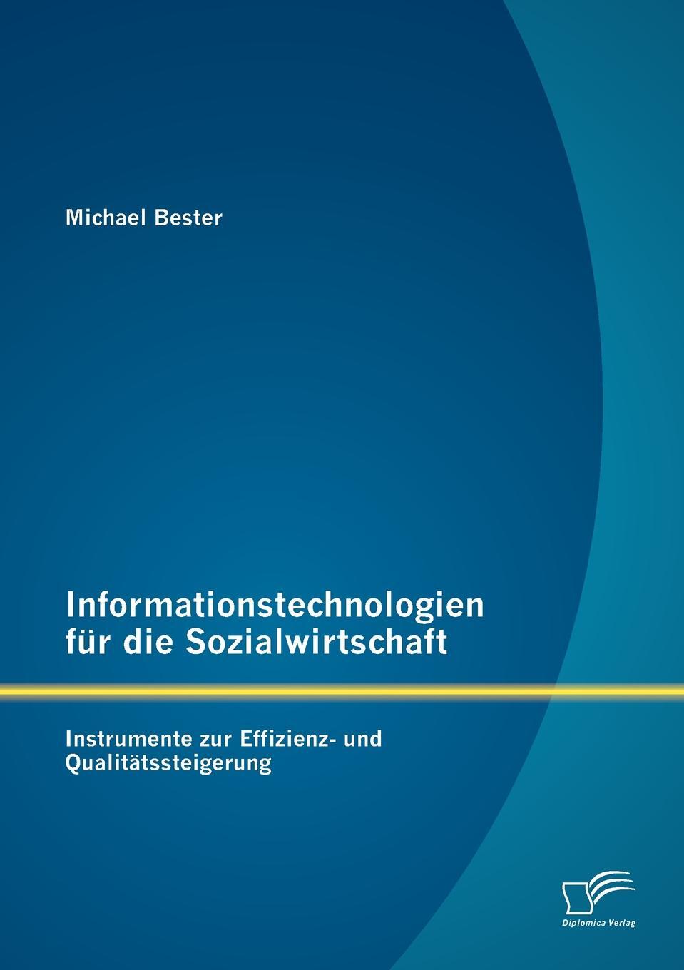 фото Informationstechnologien Fur Die Sozialwirtschaft. Instrumente Zur Effizienz- Und Qualit Tssteigerung