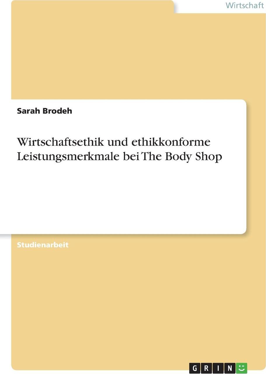 фото Wirtschaftsethik und ethikkonforme Leistungsmerkmale bei The Body Shop