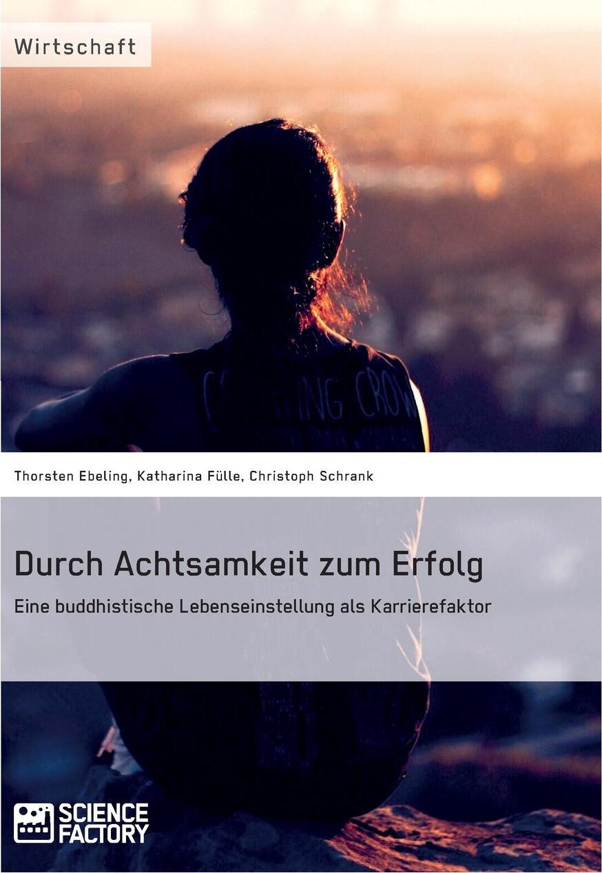 фото Durch Achtsamkeit zum Erfolg. Eine buddhistische Lebenseinstellung als Karrierefaktor