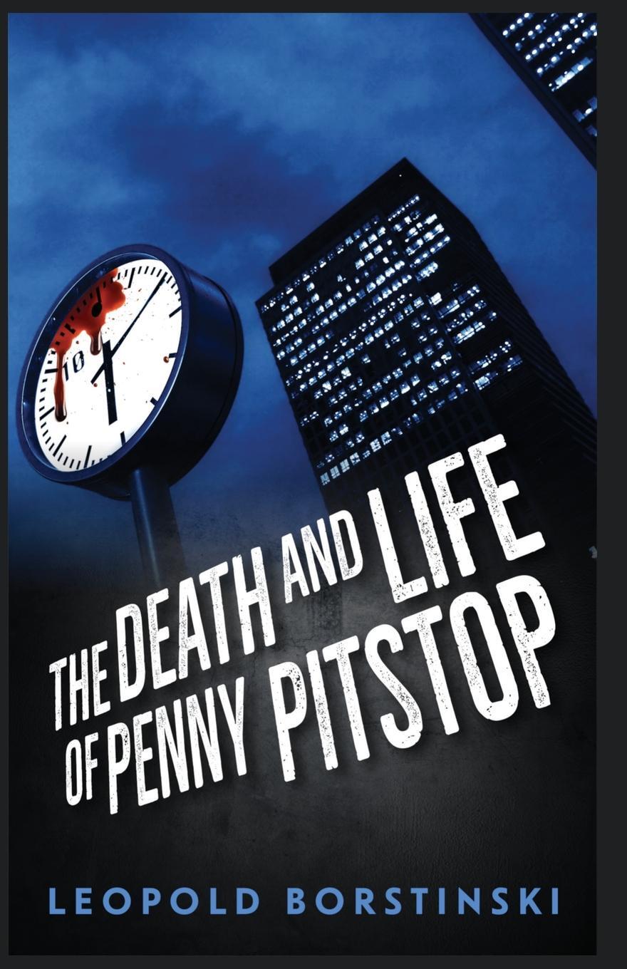 фото The Death and Life of Penny Pitstop
