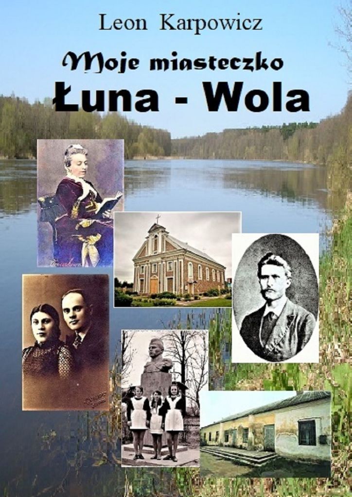 фото Moje miasteczko una-Wola