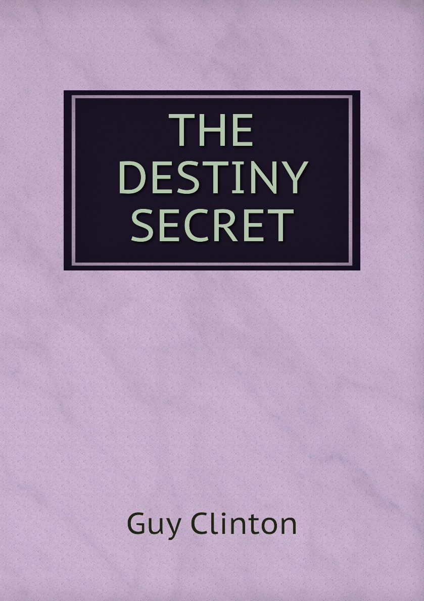 Destiny secret