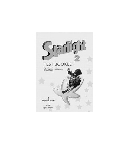 Сборник упражнений 7 класс старлайт. Starlight 2 Test booklet. Starlight рабочая тетрадь 5 класс купить