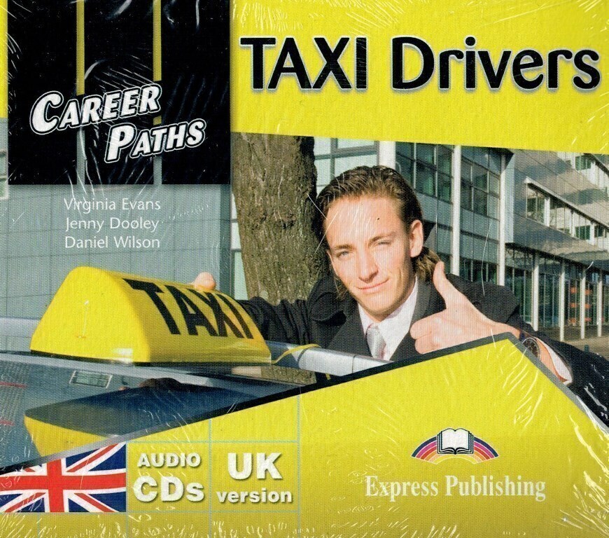 Audio paths. Career Paths Taxi Drivers аудио. Career Paths: Taxi Audio CDS. Лм водитель CDS.