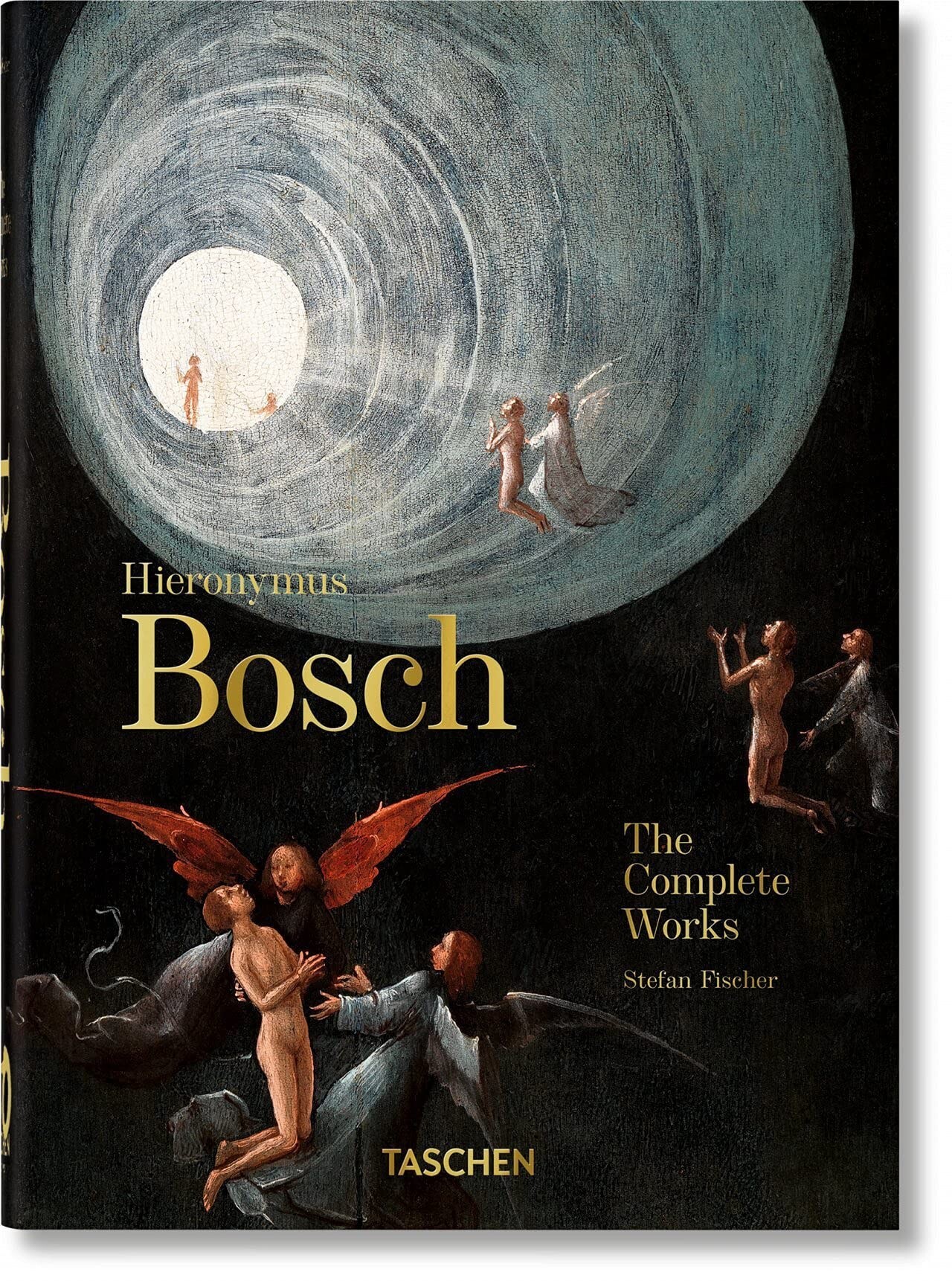 Hieronymus Bosch. The complete works. 40th Anniversary edition