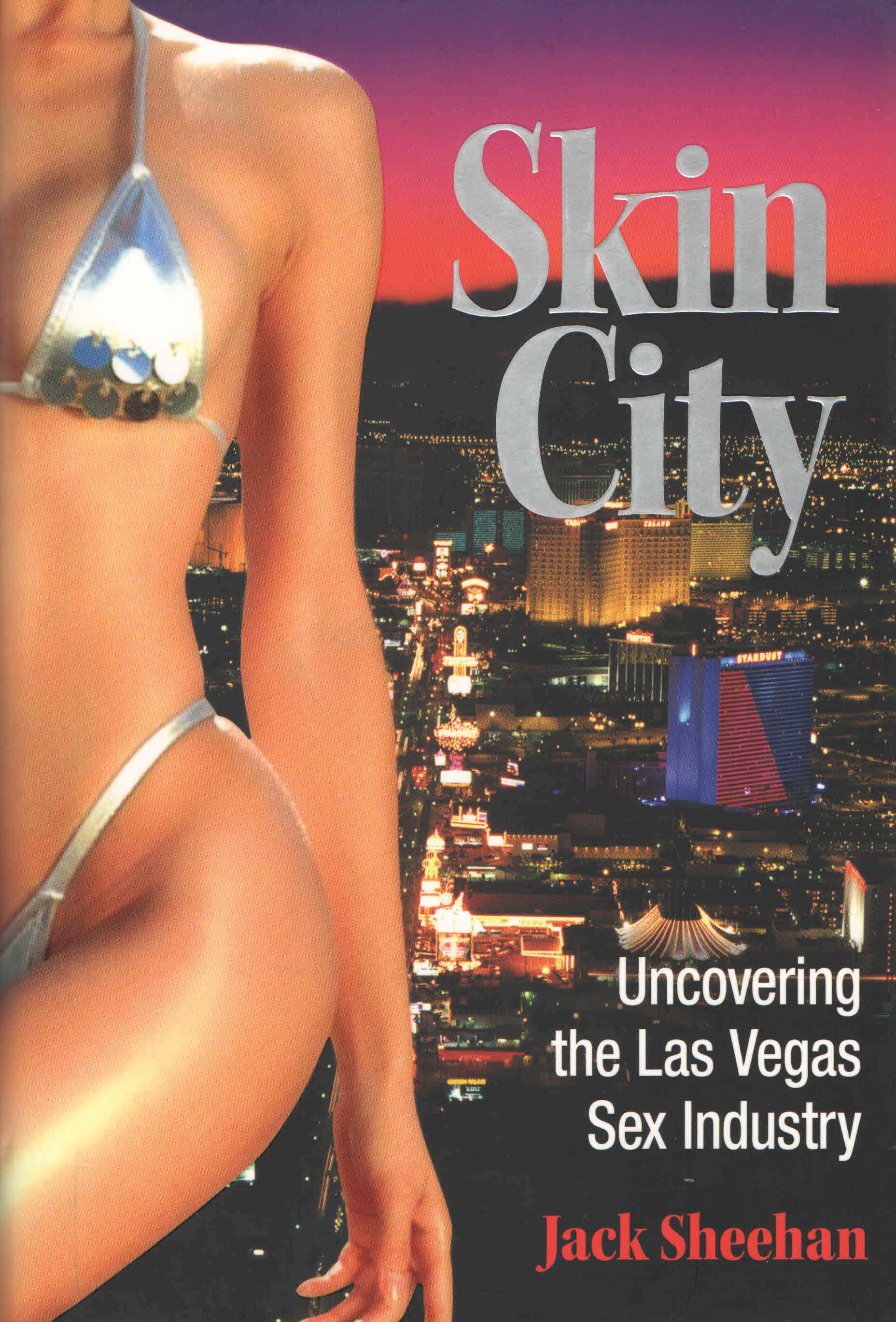 Skin City: Uncovering the Las Vegas Sex Industry - купить с доставкой по  выгодным ценам в интернет-магазине OZON (633146729)