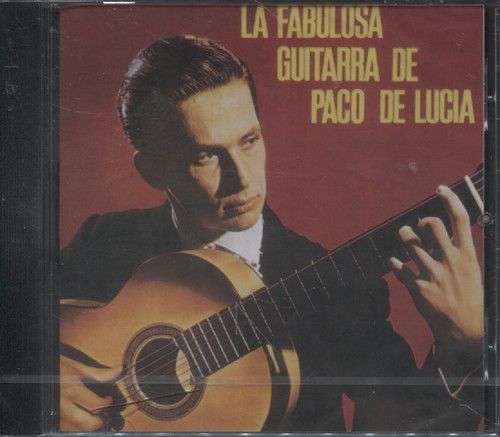 De Lucia, Paco - La Fabulosa Guitarra (Компакт диск)