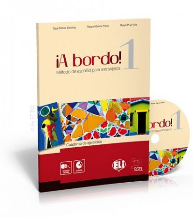 A Bordo! 1 Cuaderno de ejercicios / Рабочая тетрадь к учебнику испанского языка A bordo! 1