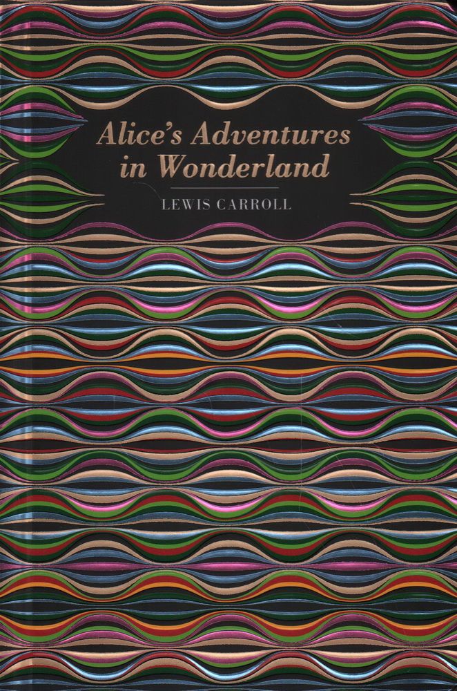 Alice's Adventures in Wonderland. Carroll L.