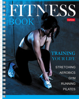 Фитнес-дневник Hatber &#34;Training your life&#34;  96 листов А5+, 2-х цветный блок со справочником,на гребне,  ламинированная обложка. Спонсорские товары