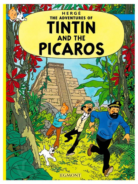 The Adventures of Tintin and the Picaros / Herge / Приключения Тинтина ...