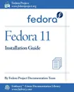 Fedora 11 Installation Guide - Fedora Documentation Project