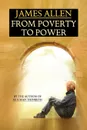 From Poverty to Power - James Allen