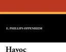 Havoc - E. Phillips Oppenheim