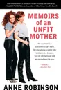 Memoirs of an Unfit Mother - Anne Robinson