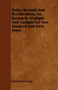 Police Records and Recollections, Or, Boston by Daylight and Gaslight for Two Hundred and Forty Years - Edward H. Savage