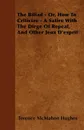 The Biliad - Or, How to Criticize - A Satire with the Dirge of Repeal, and Other Jeux D'Esprit - Terence McMahon Hughes