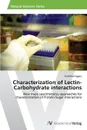 Characterization of Lectin-Carbohydrate Interactions - Eggers Frederike