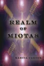 Realm Of Miotas - Marcia Carter