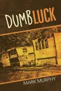 Dumb Luck - Mark Murphy