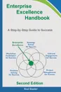 Enterprise Excellence Handbook. A Step-by-Step Guide to Success - Rod Baxter